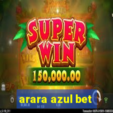 arara azul bet